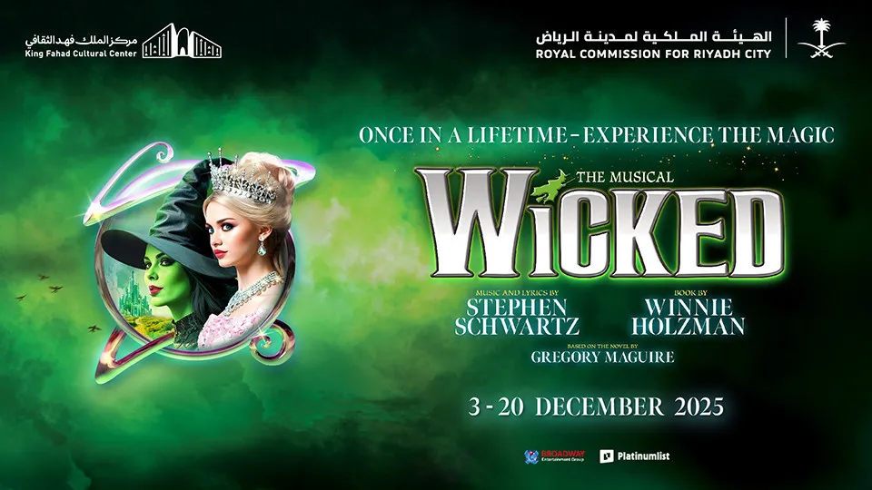 WICKED The Musical in Riyadh - Image 1
